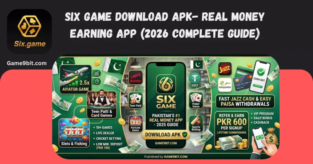 Six Game Download APK -Real Money Earning App 