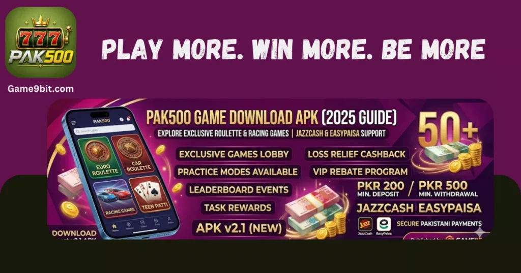 PAK500 is the best winning game in Pakistan 2026