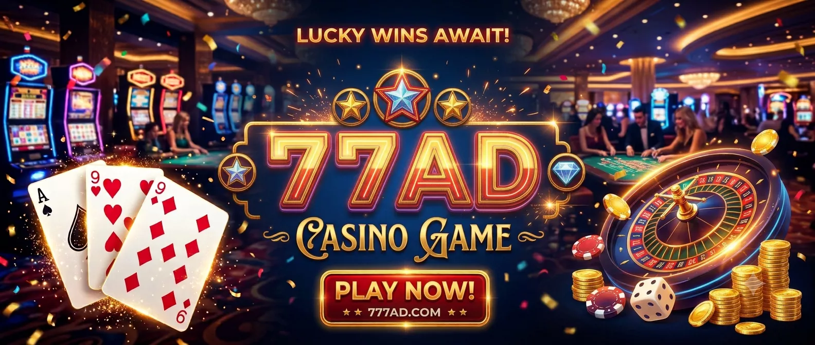 777AD Game – Download Top Real – Money Online Game 2026